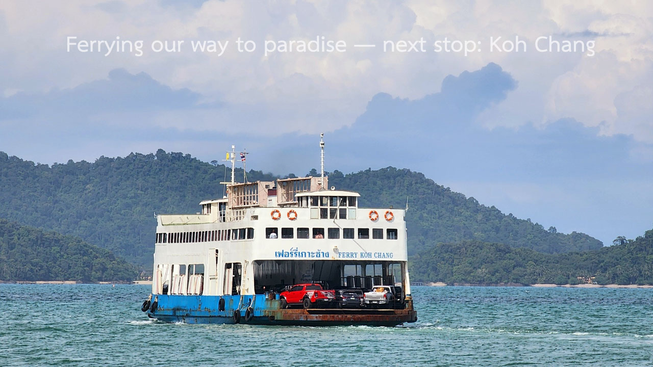 Ferrying our way to paradise