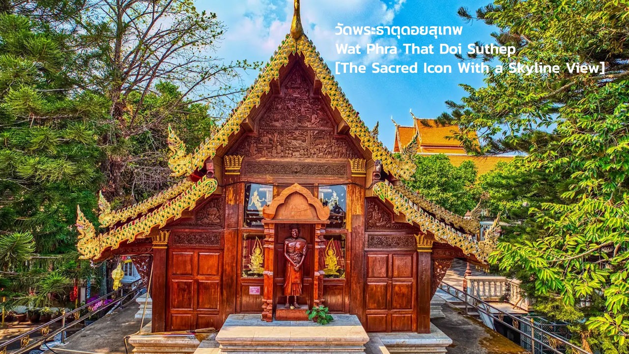 The Sacred Icon With a Skyline View Chiang Mai