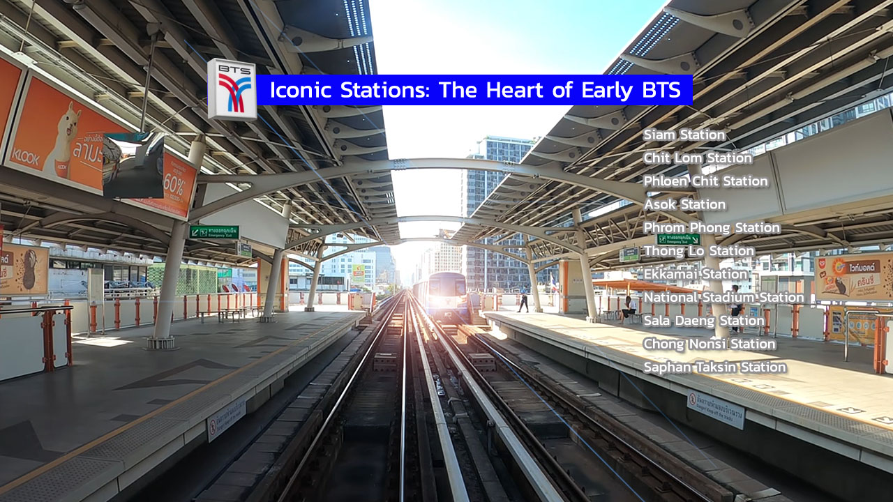 Bangkok Public Transport - Iconic Stations
