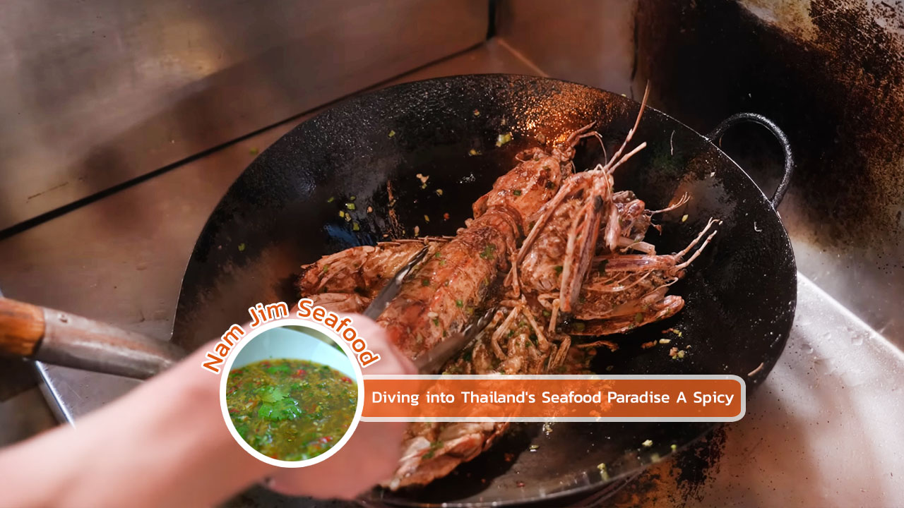 Diving into Thailand's food Paradise A Spicy