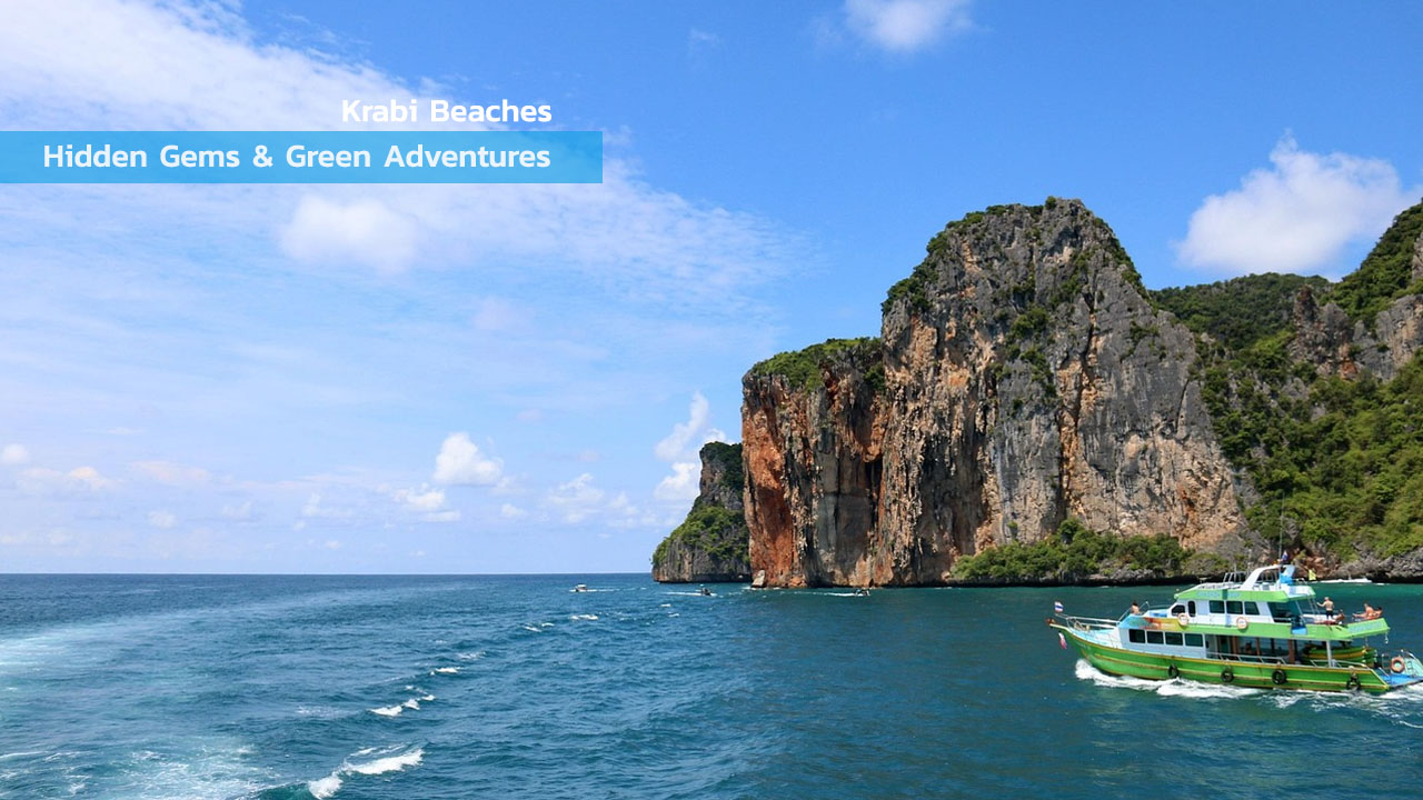 Krabi beaches Hidden Gems & Green Adventures