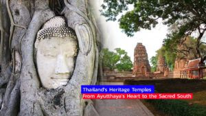 Thailand's heritage temples