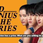 Bad Genius The Series - Every decision has a price