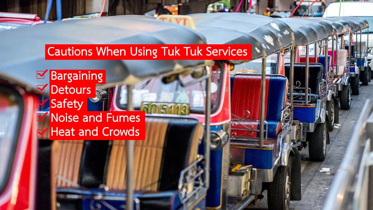 Cautions When Using Tuk Tuk Services