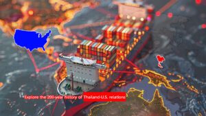 Explore the 200-year history of Thailand-U.S. relations