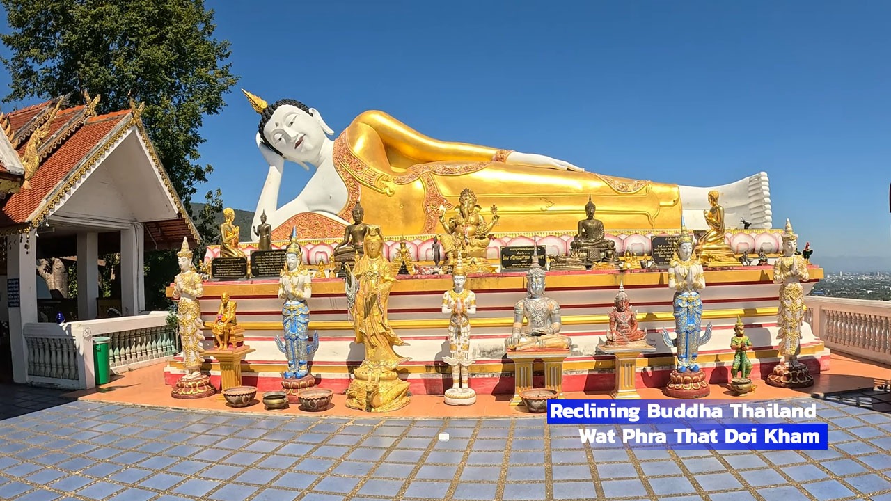 Reclining Buddha Thailand-Wat Phra That Doi Kham