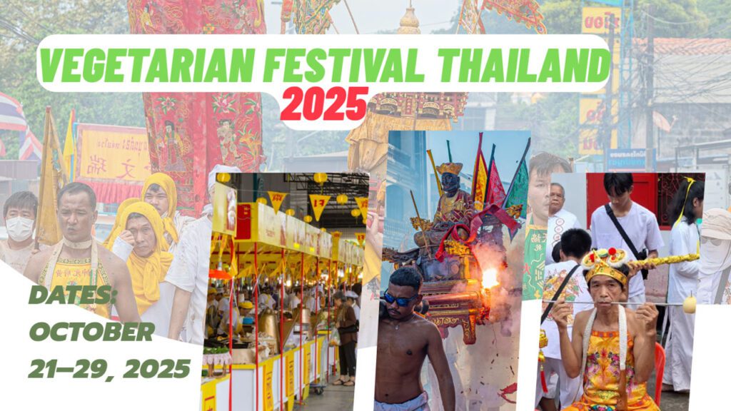 Vegetarian Festival Thailand 2025