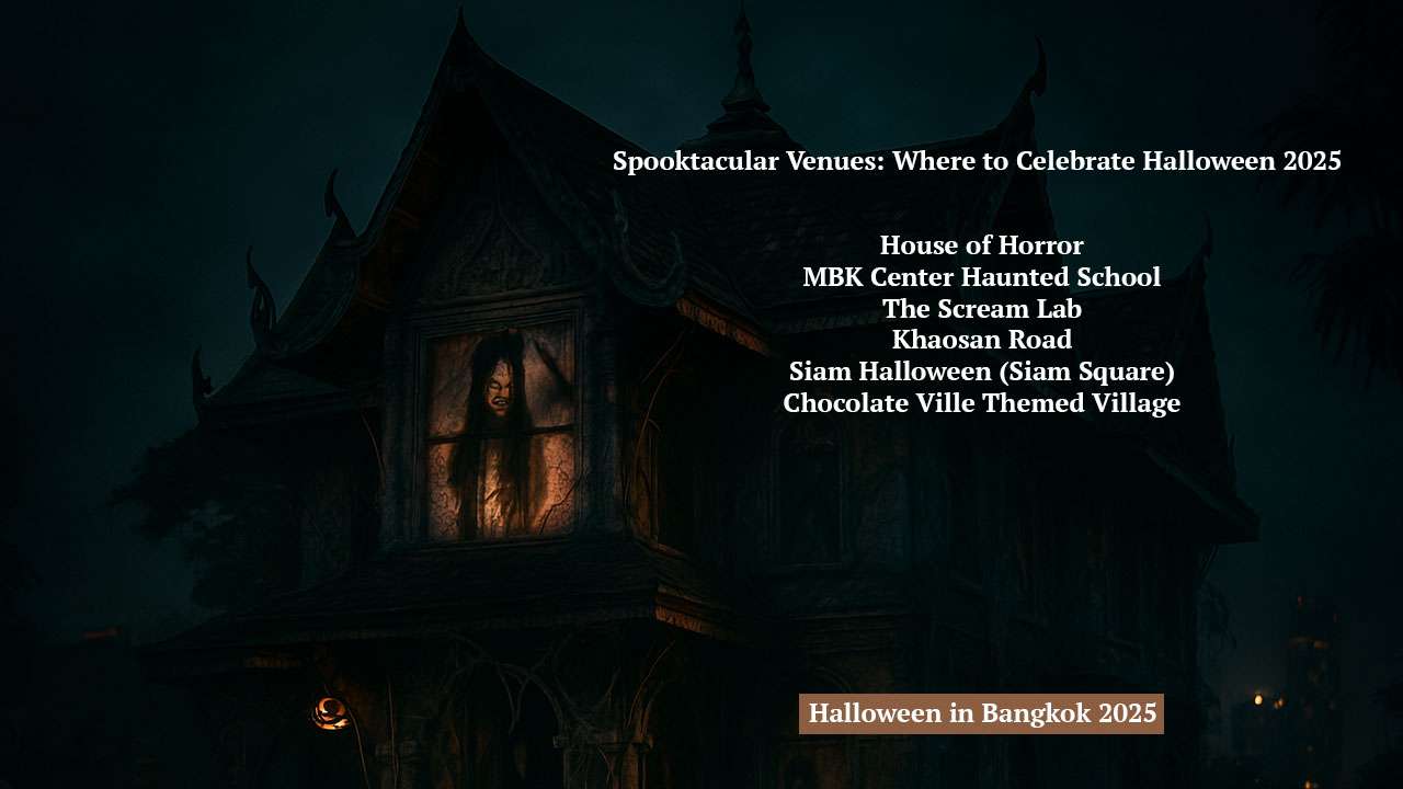 Halloween in Bangkok 2025-con, Thailand's Best Halloween 2025 Party Locations