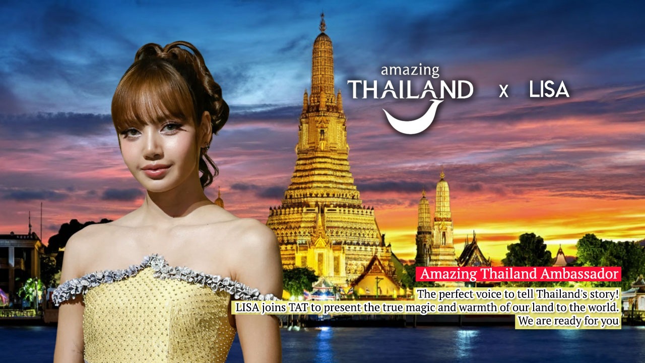 LISA Amazing Thailand Ambassador, LISA Thailand Tourism 2026,BLACKPINK DEADLINE Bangkok