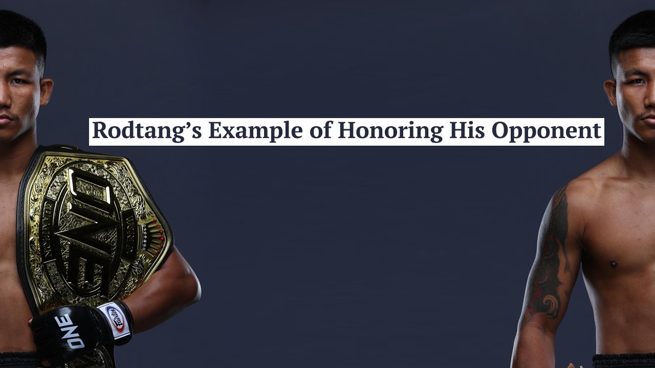 Rodtang ONE Championship, Rodtang respect opponent, Rodtang Muay Thai Fighter