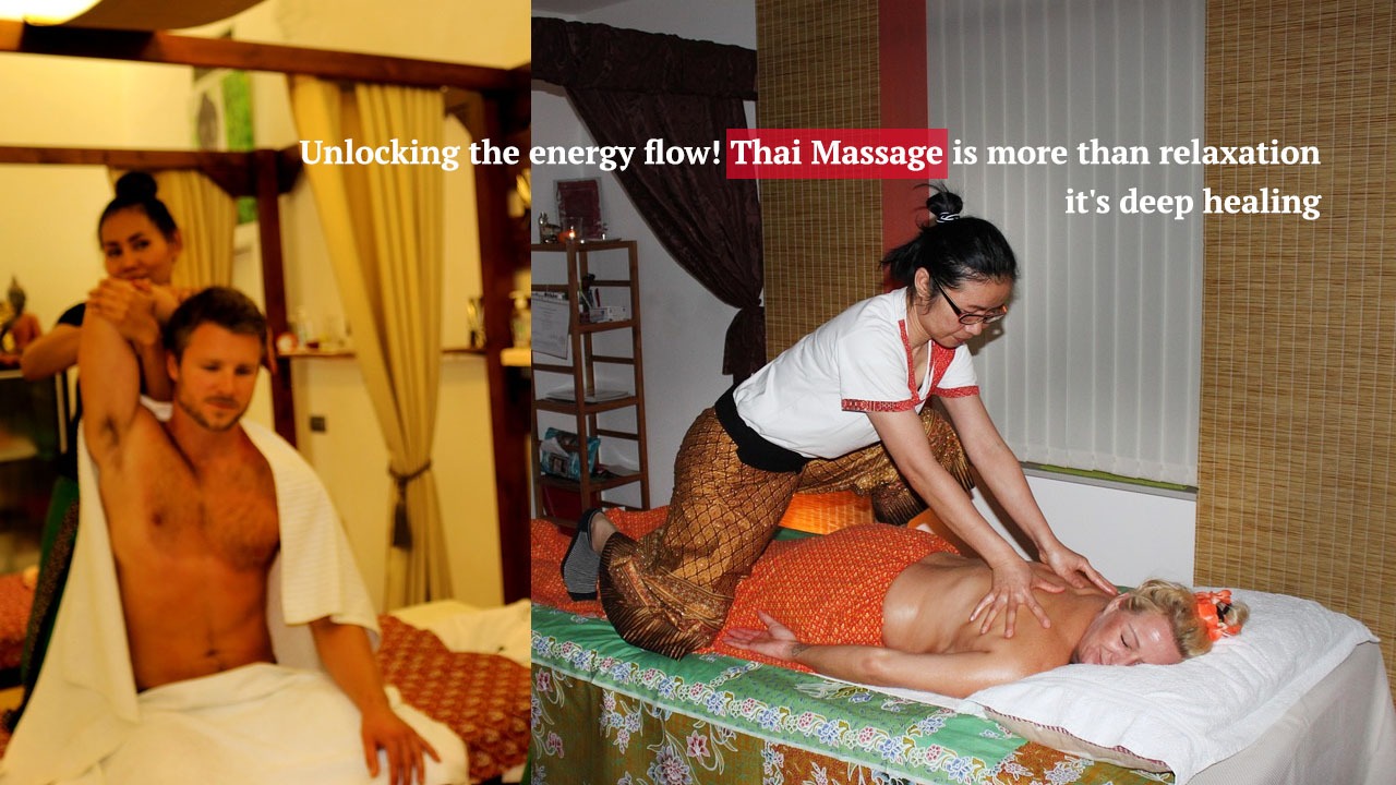 Thai Yoga Massage,Thai Massage, Nuad Thai UNESCO, Traditional Thai Massage