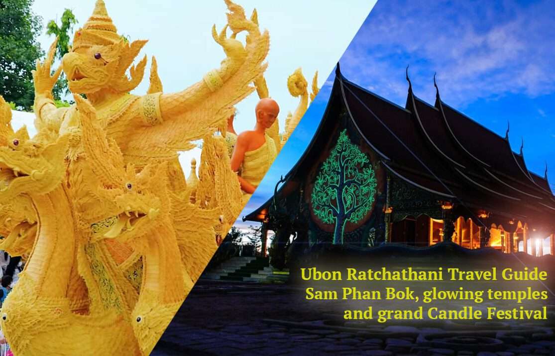 Ubon Ratchathani Travel Guide