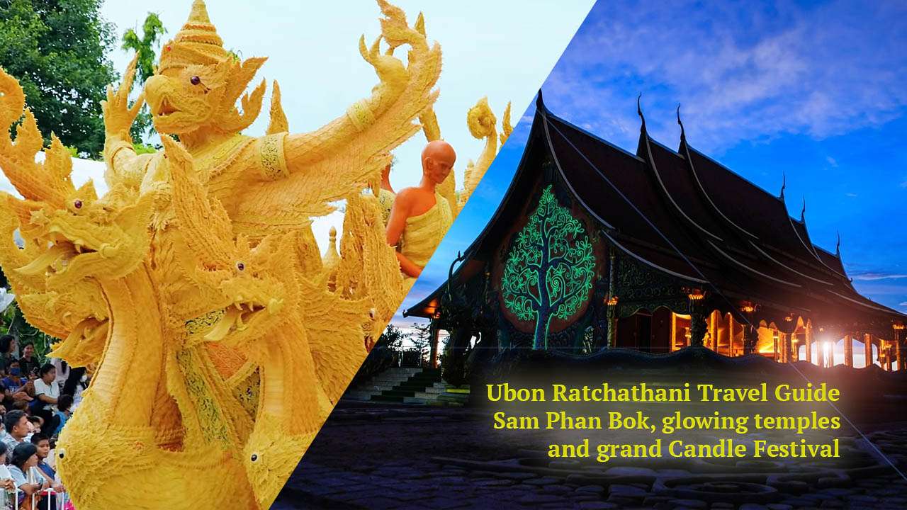 Ubon Ratchathani Travel Guide - Thai Impact | Thailand Travel, Culture ...