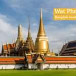 Wat Phra Kaew: The Spiritual Nexus at the Heart of Bangkok