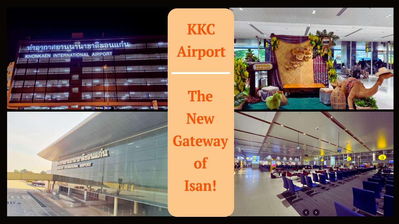 Khon Kaen Airport (KKC), Khon Kaen Travel, Flights to Khon Kaen,Traveling to Khon Kaen