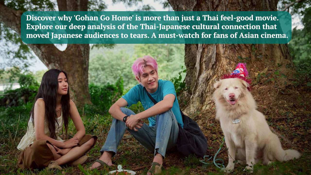 Gohan Go Home Thai Movie,Gohan Go Home 2026,Thai-Japanese cultural connection in cinema