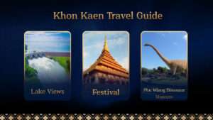Khon Kaen Travel Guide