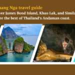 Why is Phang Nga a Global Hotspot? Inside the Vibe Travelers Obsess Over