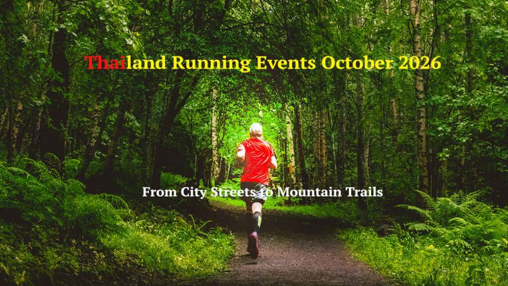Thailand Running Events October 2026